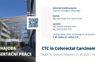 Obhajoba disertační práce: CTC in Colorectal Carcinoma