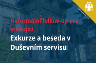 Exkurze a beseda v Duševním servisu: follow-up